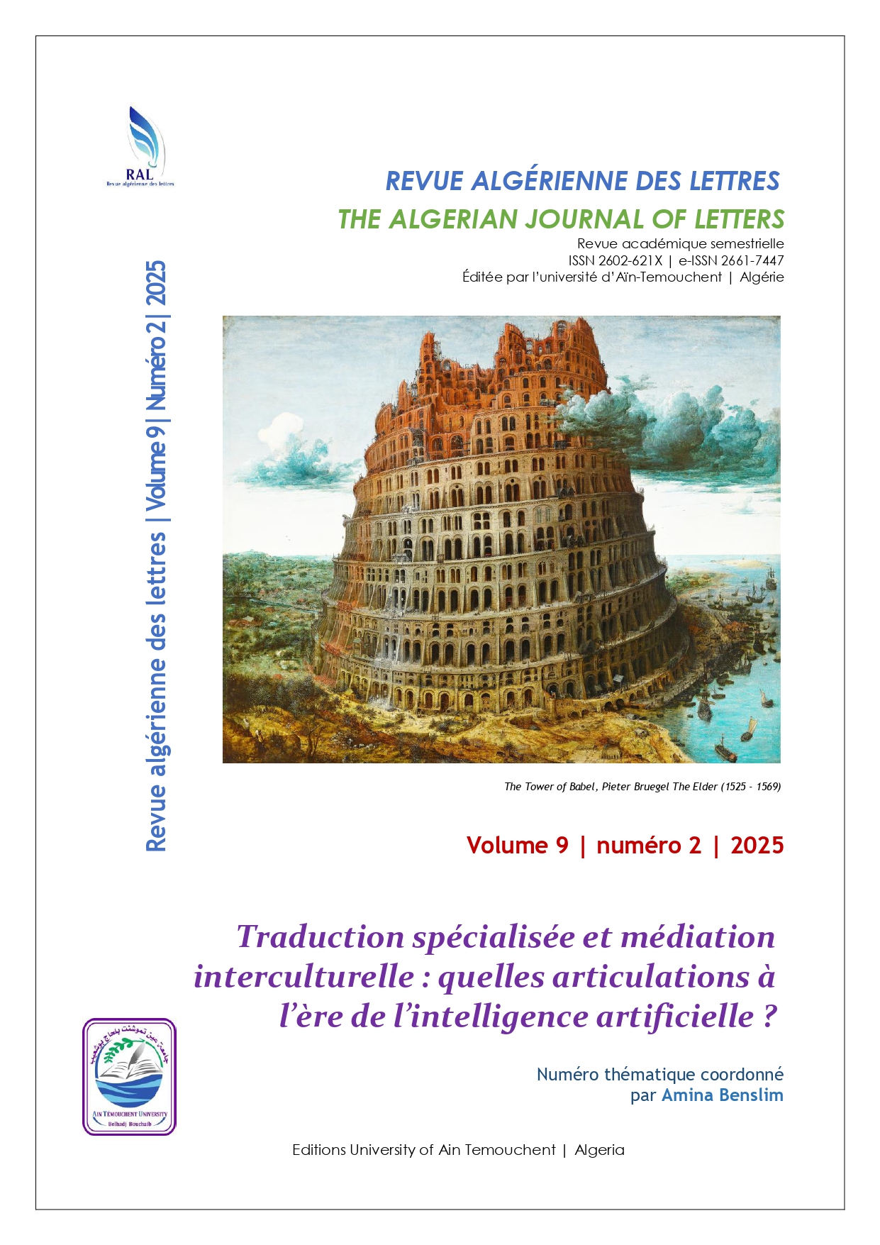 					Afficher Vol. 9 No 2 (2025):   Traduction spécialisée et médiation interculturelle : quelles articulations à l’ère de l’intelligence artificielle ? 
				
